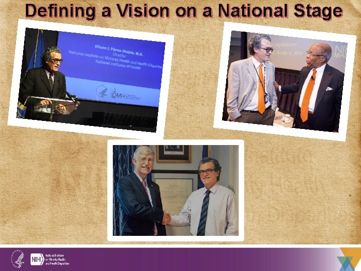 Defining a Vision on a National Stage 