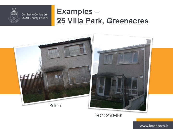Examples – 25 Villa Park, Greenacres Before Near completion Examples – 25 Villa Park, Greenacres Before Near completion