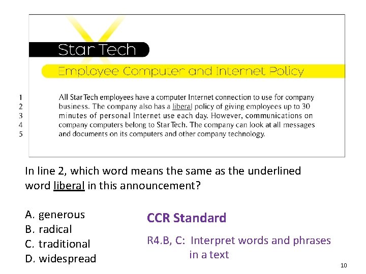In line 2, which word means the same as the underlined word liberal in