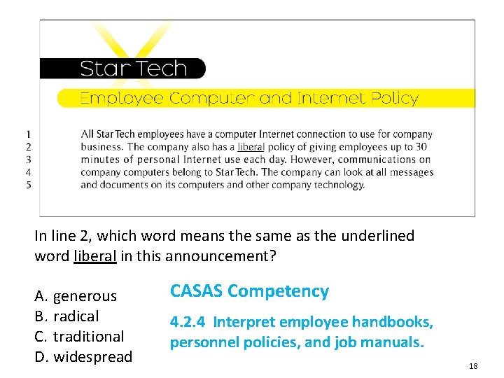 In line 2, which word means the same as the underlined word liberal in