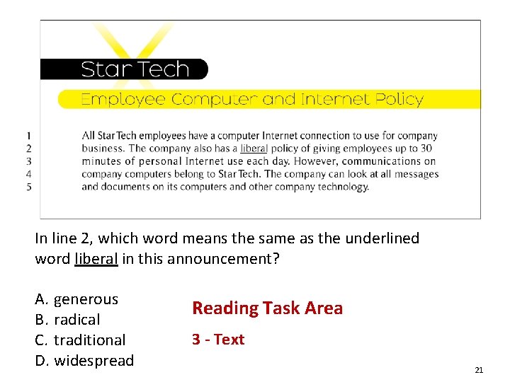 In line 2, which word means the same as the underlined word liberal in