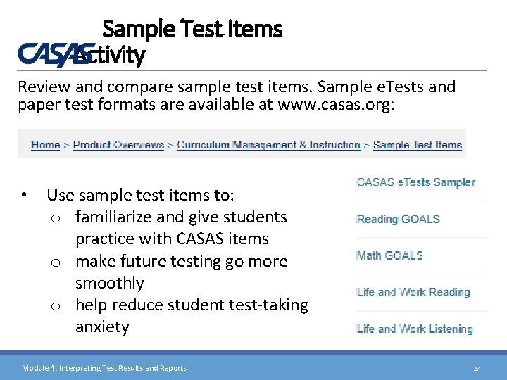 Sample Test Items Activity Review and compare sample test items. Sample e. Tests and