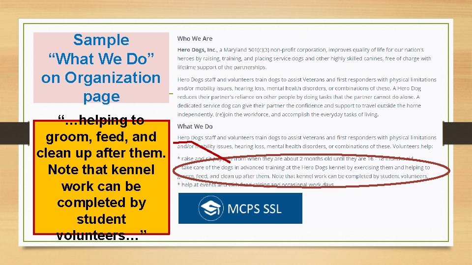 Sample “What We Do” on Organization page “…helping to groom, feed, and clean up