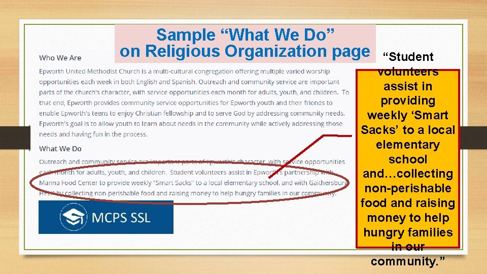 Sample “What We Do” on Religious Organization page “Student volunteers assist in providing weekly