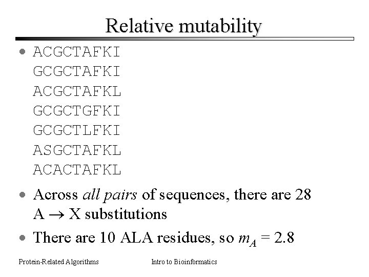 Relative mutability · ACGCTAFKI GCGCTAFKI ACGCTAFKL GCGCTGFKI GCGCTLFKI ASGCTAFKL ACACTAFKL · Across all pairs