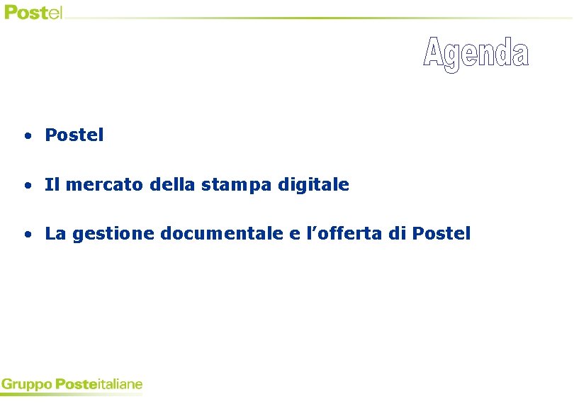  • Postel • Il mercato della stampa digitale • La gestione documentale e