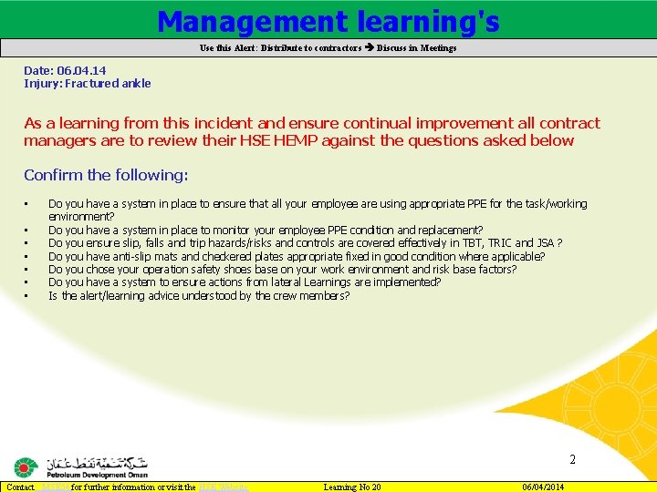 Management learning's Main contractor name – LTI# - Date of incident Use this Alert: