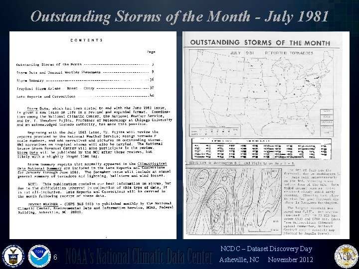 Outstanding Storms of the Month - July 1981 NCDC – Dataset Discovery Day 6