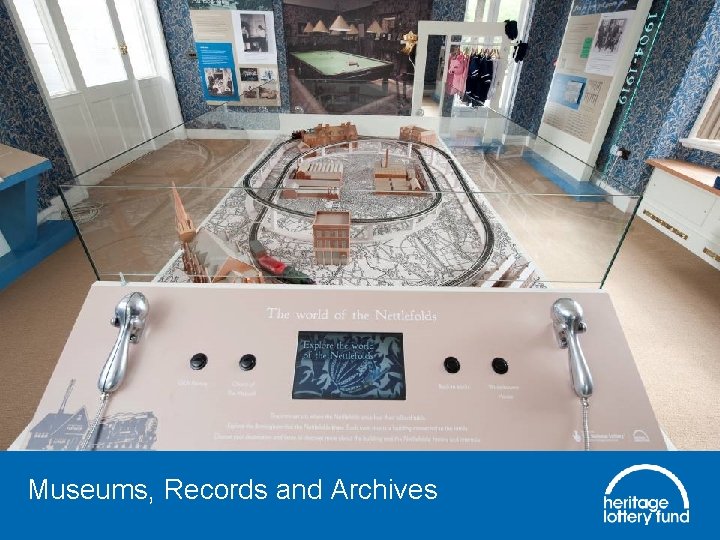 Museums, Records and Archives 