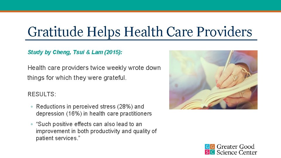 Gratitude Helps Health Care Providers Study by Cheng, Tsui & Lam (2015): Health care