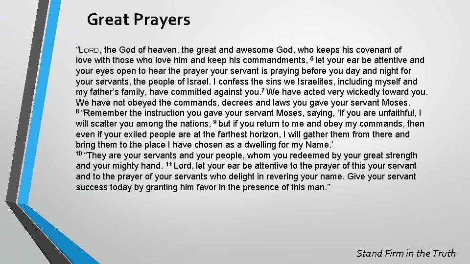 Great Prayers “LORD, the God of heaven, the great and awesome God, who keeps