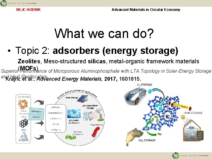 NEJC HODNIK Advanced Materials in Circular Economy What we can do? • Topic 2: