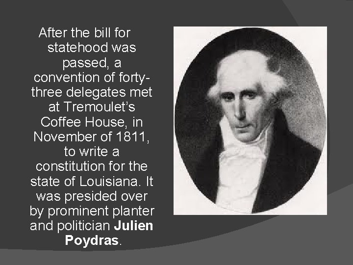 After the bill for statehood was passed, a convention of fortythree delegates met at