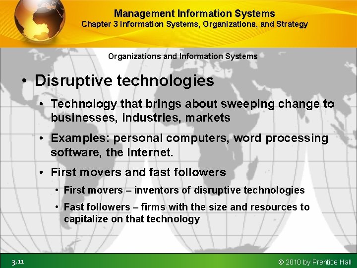 Management Information Systems Chapter 3 Information Systems, Organizations, and Strategy Organizations and Information Systems