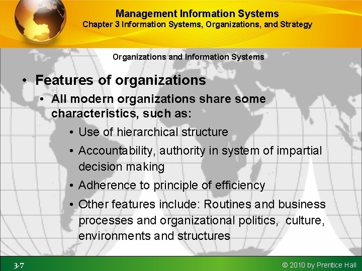 Management Information Systems Chapter 3 Information Systems, Organizations, and Strategy Organizations and Information Systems