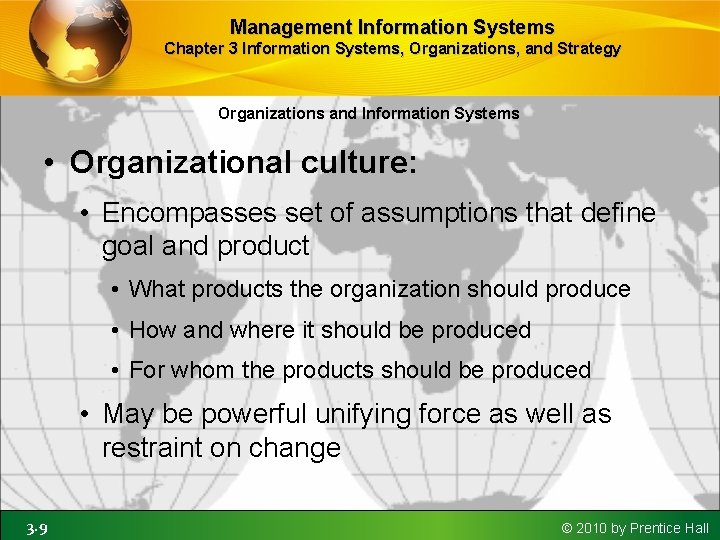 Management Information Systems Chapter 3 Information Systems, Organizations, and Strategy Organizations and Information Systems