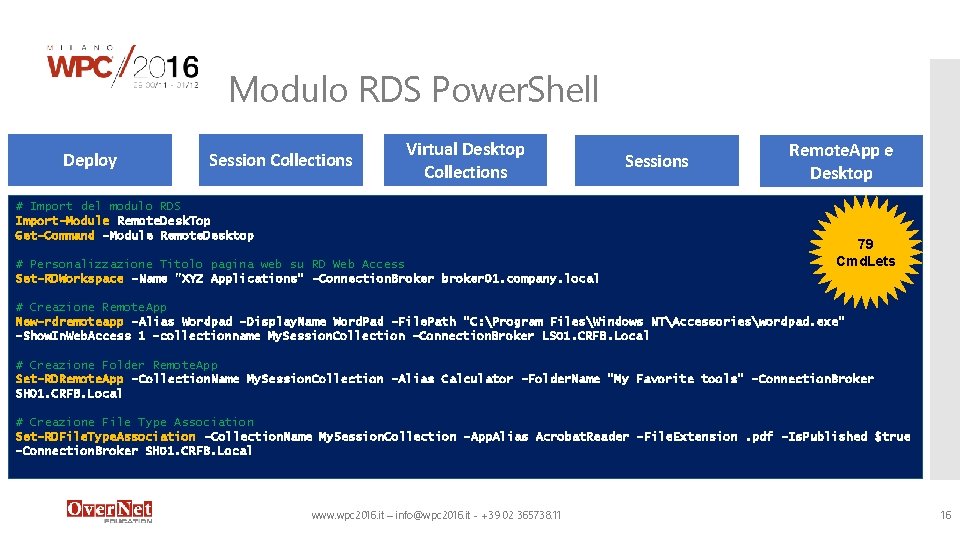 Modulo RDS Power. Shell Deploy Session Collections Virtual Desktop Collections # Import del modulo