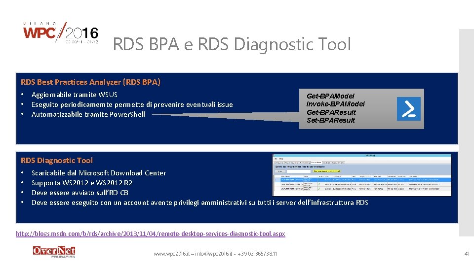 RDS BPA e RDS Diagnostic Tool RDS Best Practices Analyzer (RDS BPA) • •