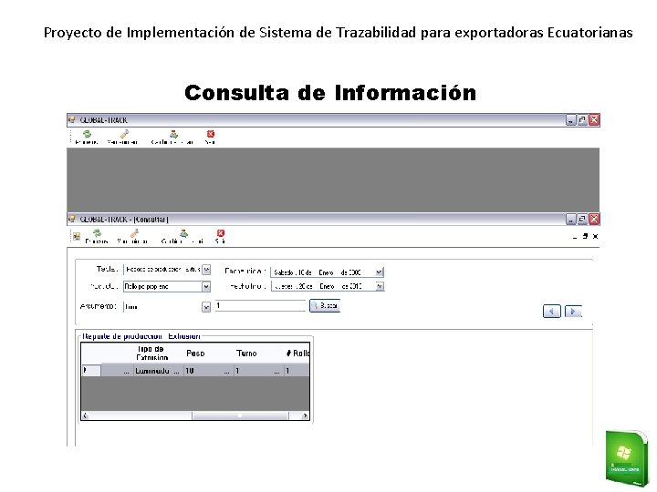 Proyecto de Implementación de Sistema de Trazabilidad para exportadoras Ecuatorianas Consulta de Información 