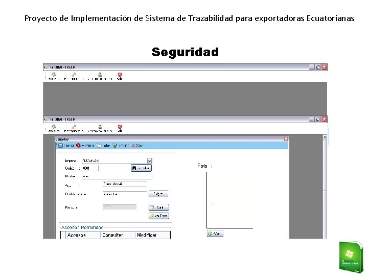 Proyecto de Implementación de Sistema de Trazabilidad para exportadoras Ecuatorianas Seguridad 