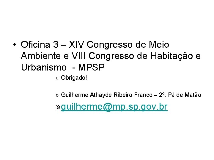  • Oficina 3 – XIV Congresso de Meio Ambiente e VIII Congresso de