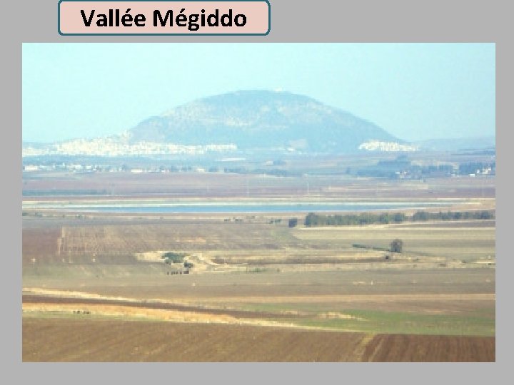 Vallée Mégiddo 