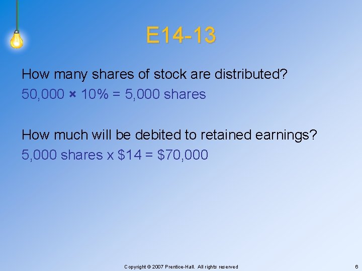 E 14 -13 How many shares of stock are distributed? 50, 000 × 10%