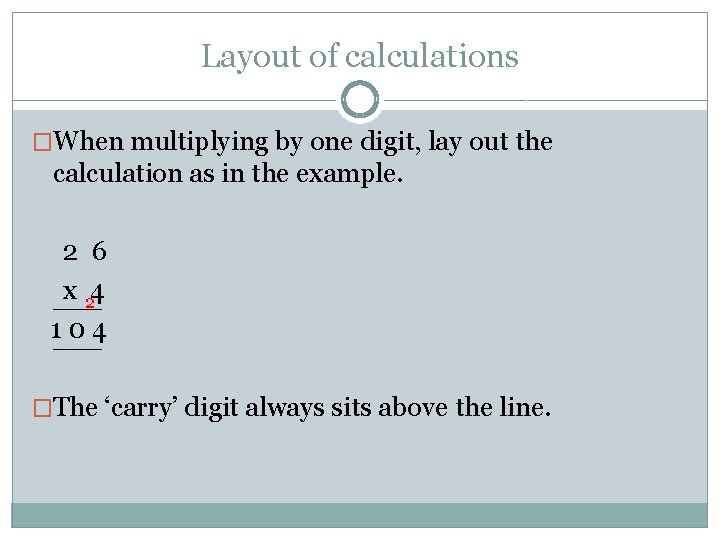 Timesing Multiplication HOW CAN I HELP MY CHILD WITH