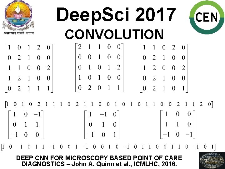 Deep. Sci 2017 CONVOLUTION DEEP CNN FOR MICROSCOPY BASED POINT OF CARE DIAGNOSTICS –