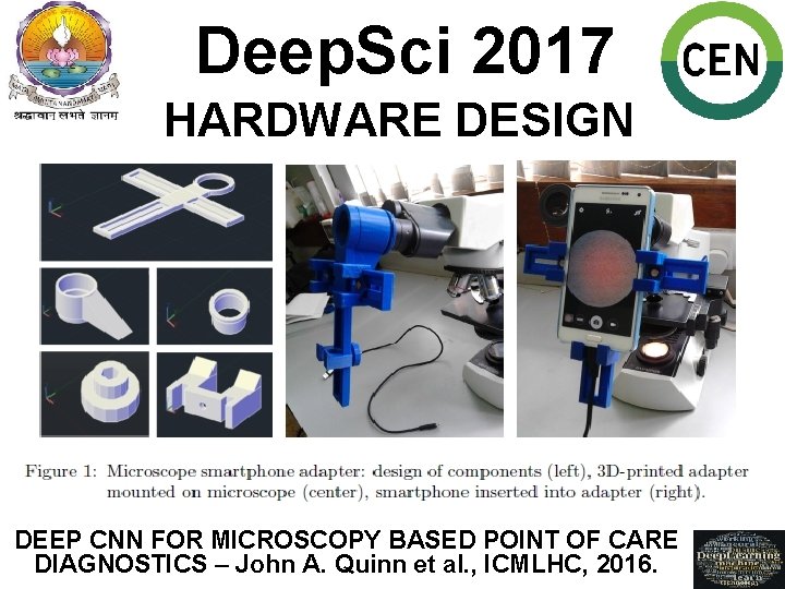 Deep. Sci 2017 HARDWARE DESIGN Hardware Design DEEP CNN FOR MICROSCOPY BASED POINT OF