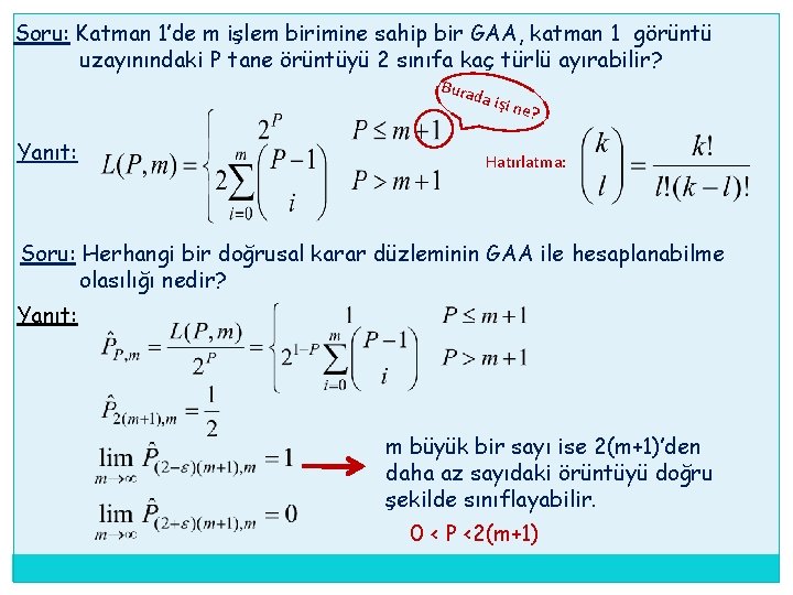 Soru: Katman 1’de m işlem birimine sahip bir GAA, katman 1 görüntü uzayınındaki P Soru: Katman 1’de m işlem birimine sahip bir GAA, katman 1 görüntü uzayınındaki P