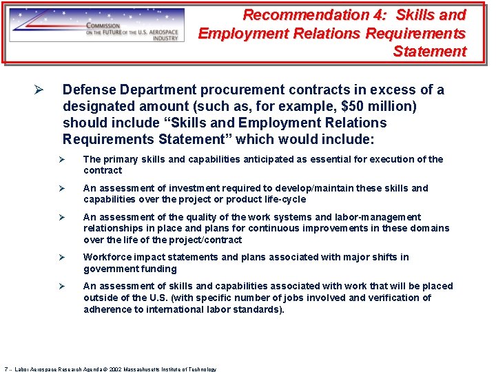Recommendation 4: Skills and Employment Relations Requirements Statement Ø Defense Department procurement contracts in