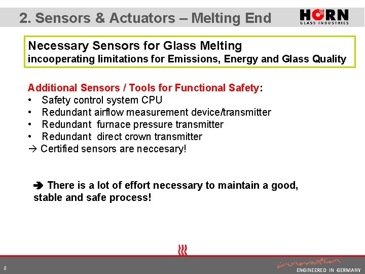 2. Sensors & Actuators – Melting End Necessary Sensors for Glass Melting incooperating limitations