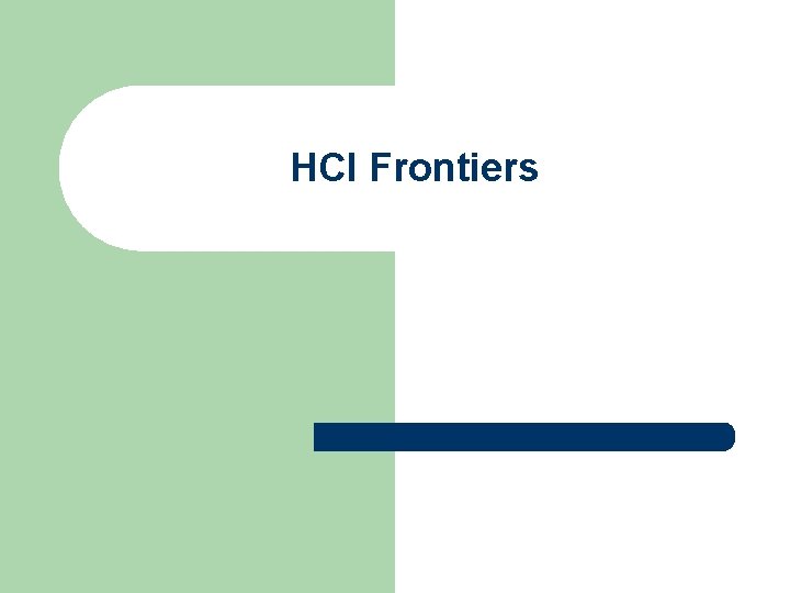 HCI Frontiers 