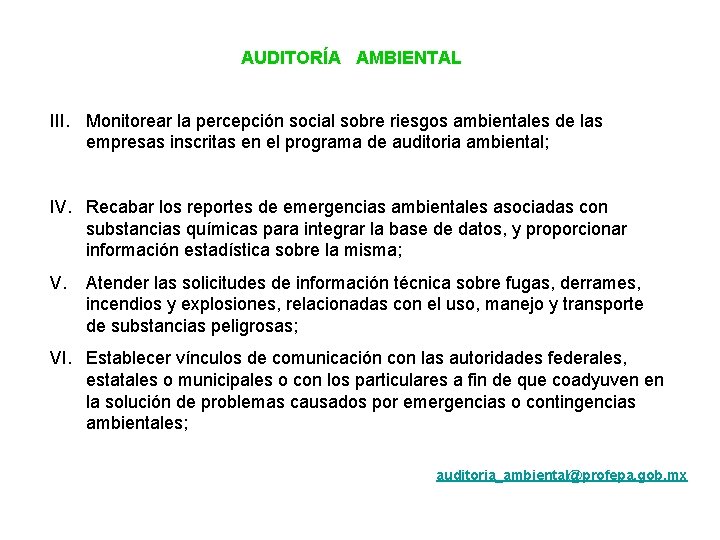 AUDITORÍA AMBIENTAL III. Monitorear la percepción social sobre riesgos ambientales de las empresas inscritas