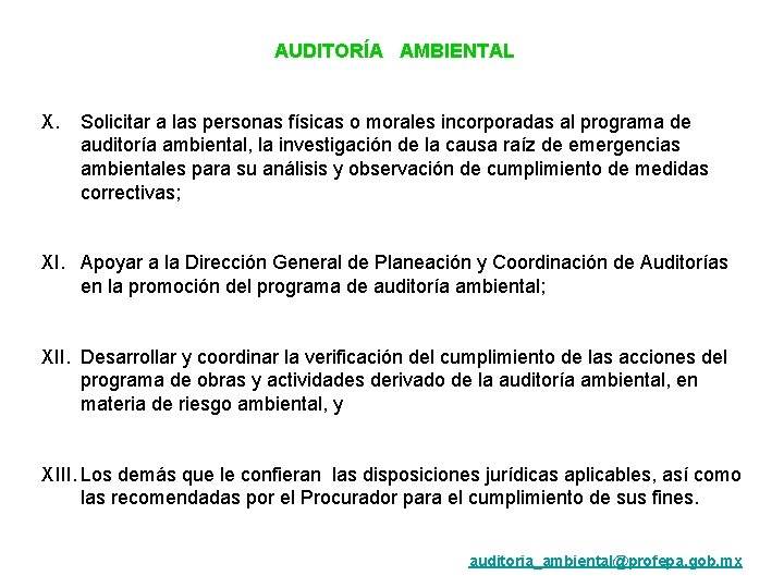 AUDITORÍA AMBIENTAL X. Solicitar a las personas físicas o morales incorporadas al programa de