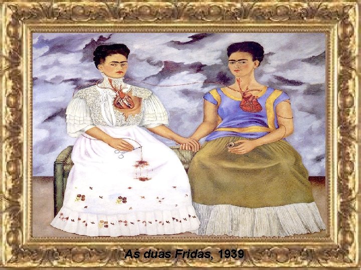 As duas Fridas, 1939 