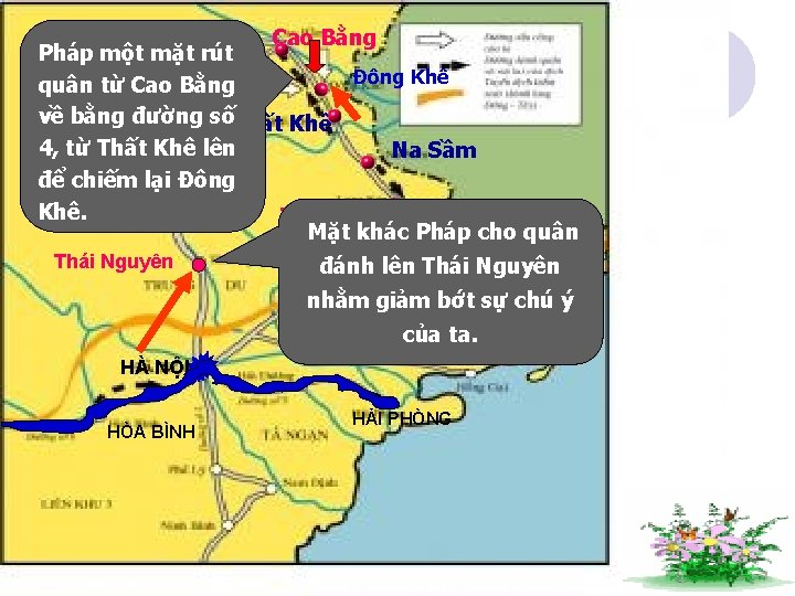 Cao Bằng Pháp một mặt rút Đông Khê quân từ Cao Bằng về bằng