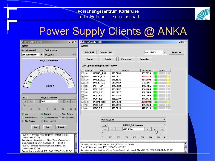 Forschungszentrum Karlsruhe in der Helmholtz-Gemeinschaft Power Supply Clients @ ANKA 