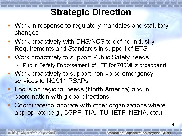 Strategic Direction § Work in response to regulatory mandates and statutory changes § Work