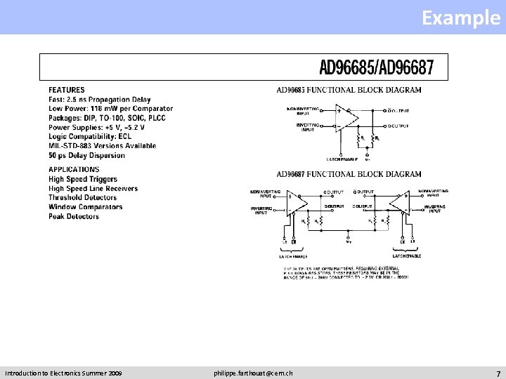 Example Introduction to Electronics Summer 2009 philippe. farthouat@cern. ch 7 