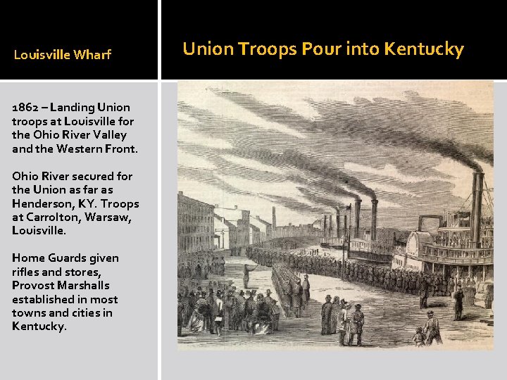 Louisville Wharf 1862 – Landing Union troops at Louisville for the Ohio River Valley