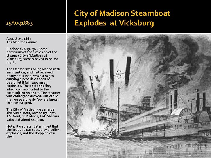 25 Aug 1863 August 25, 1863 The Madison Courier Cincinnati, Aug. 25. - Some