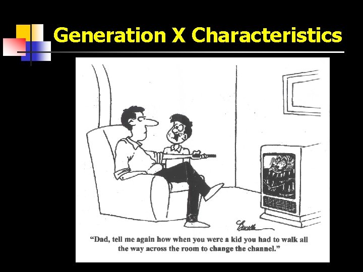 Generation X Characteristics 