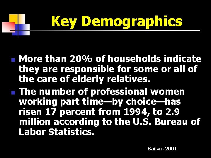 Key Demographics n n More than 20% of households indicate they are responsible for