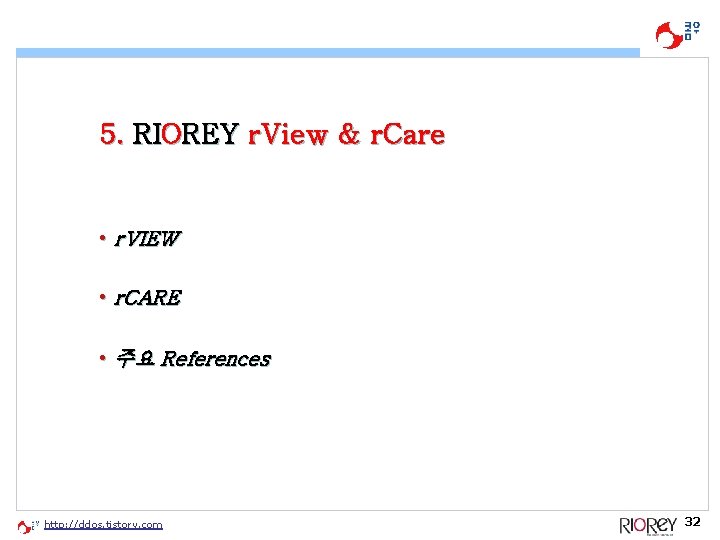 5. RIOREY r. View & r. Care • r. VIEW • r. CARE • 5. RIOREY r. View & r. Care • r. VIEW • r. CARE •