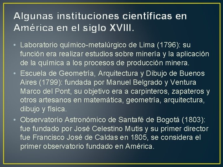 Algunas instituciones científicas en América en el siglo XVIII. • Laboratorio químico-metalúrgico de Lima