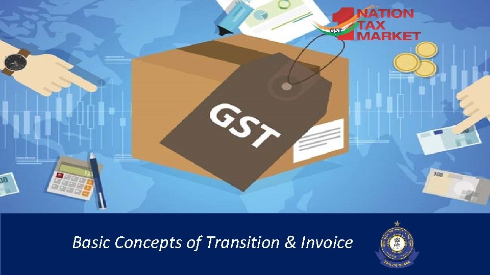 Basic Concepts of Transition & Invoice 1 
