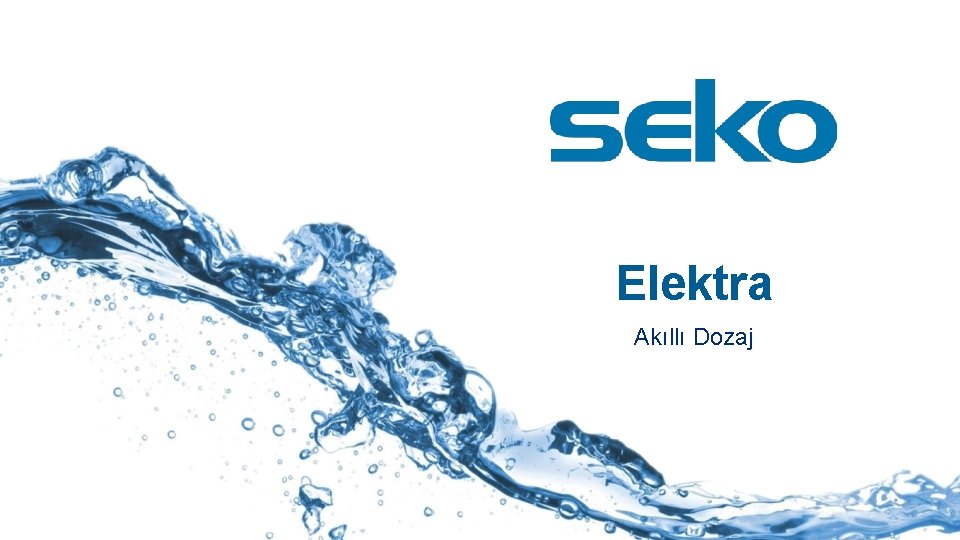 Elektra Akıllı Dozaj 