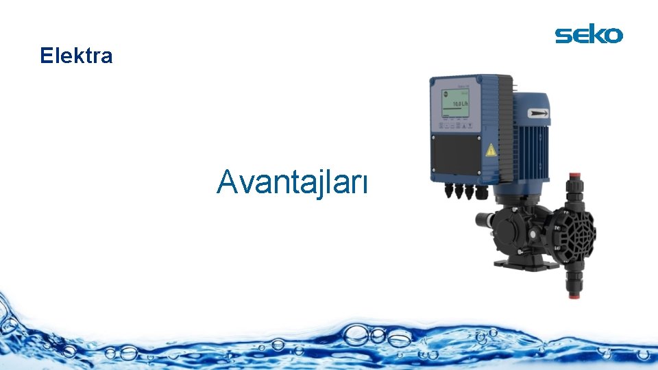 Elektra Avantajları 